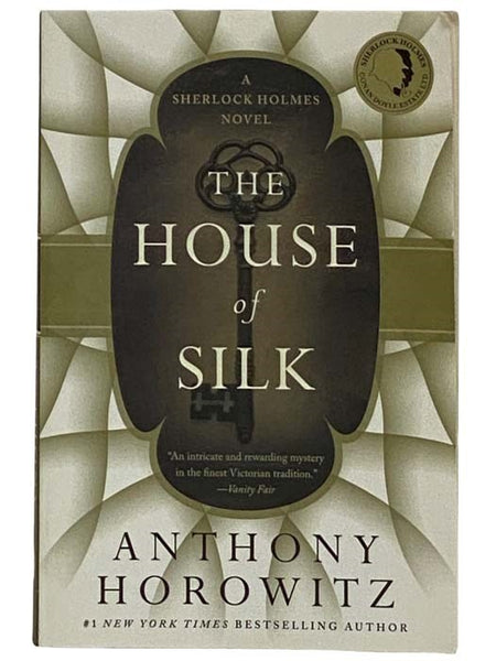 The House of Silk: A Sherlock Holmes Novel