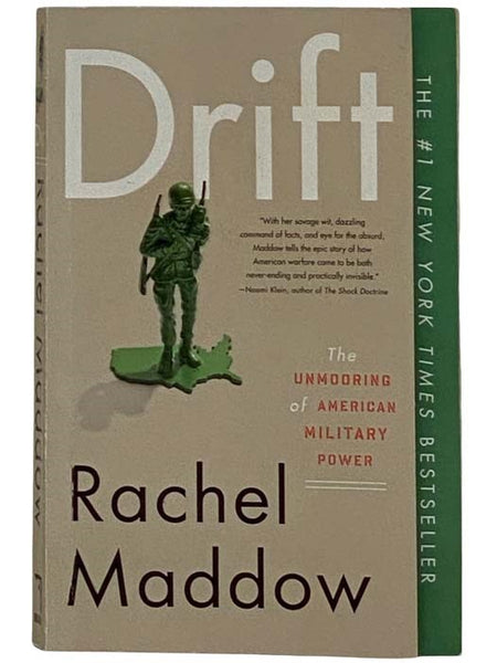 Drift: The Unmooring of American Military Power