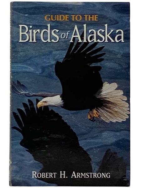 Guide to the Birds of Alaska (4th Edition)