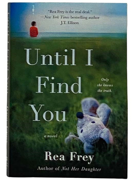 Until I Find You: A Novel