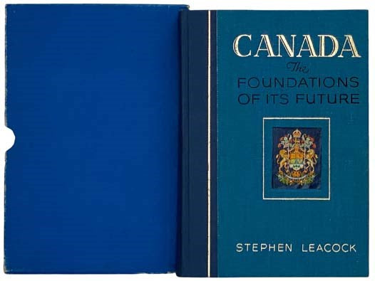 Canada: The Foundations of Its Future