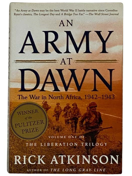 An Army at Dawn: The War in Northern Africa, 1942-1943 (The Liberation Trilogy Volume One [1])