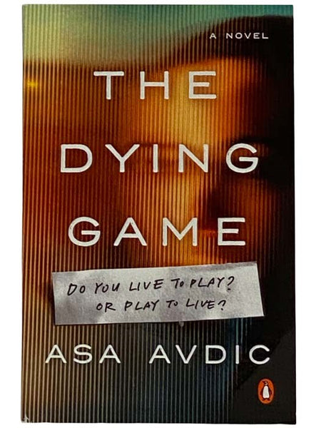 The Dying Game: A Novel
