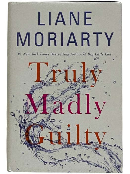 Truly Madly Guilty