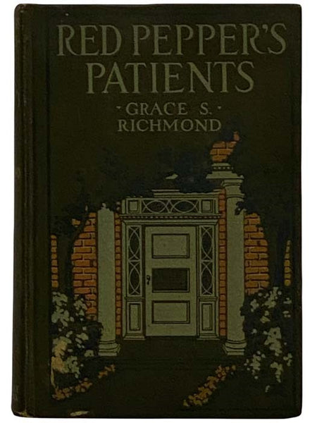 Red Pepper's Patients, with an Account of Anne Linton's Case in Particular