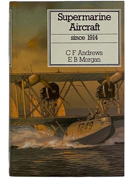 Supermarine Aircraft Since 1914