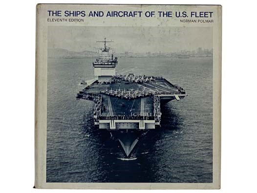 The Ships and Aircraft of the U.S. Fleet