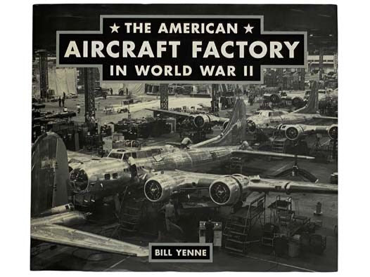 The American Aircraft Factory in World War II
