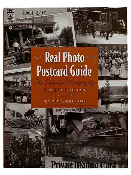 Real Photo Postcard Guide: The People's Photography