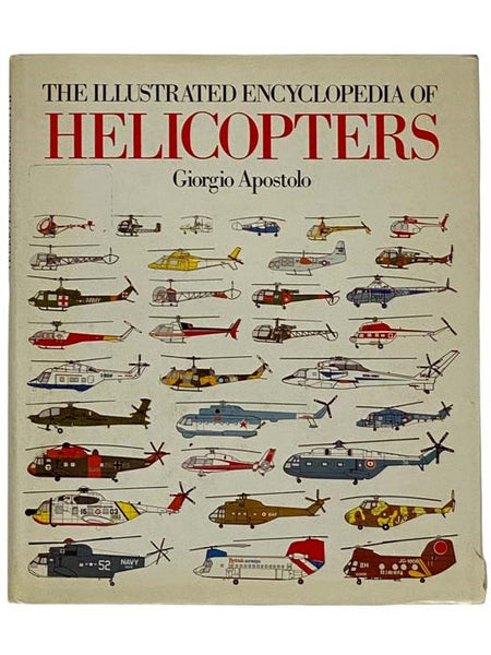 The Illustrated Encyclopedia of Helicopters