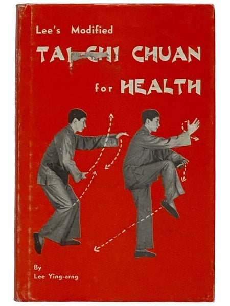 Lee's Modified Tai Chi Chuan for Health