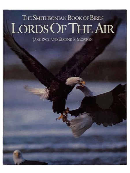 Lords of the Air: The Smithsonian Book of Birds