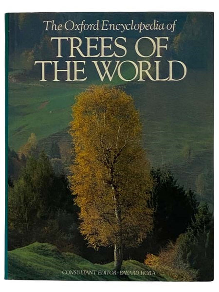 The Oxford Encyclopedia of Trees of the World