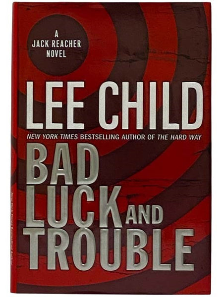 Bad Luck and Trouble (Jack Reacher No. 11)