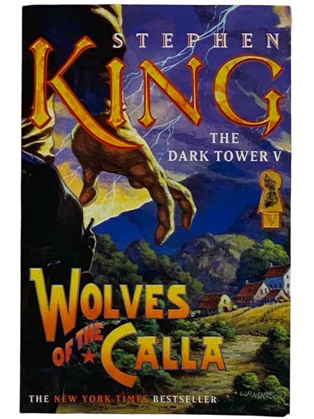 Wolves of the Calla (The Dark Tower Series Book V [5])