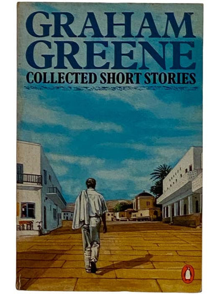 Collected Short Stories [of Graham Greene]