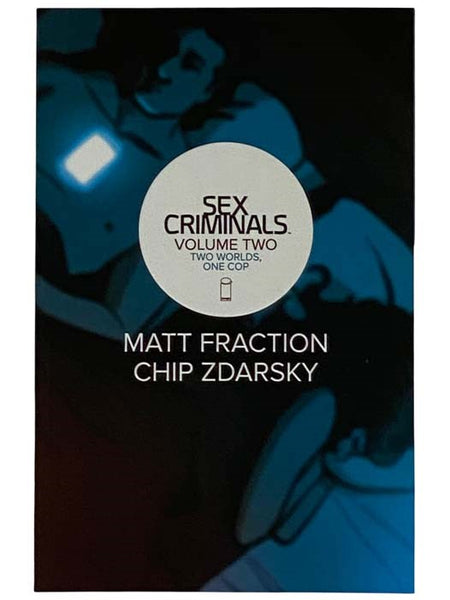 Sex Criminals Volume 2: Two Worlds, One Cop