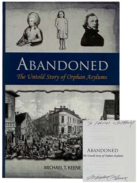 Abandoned: The Untold Story of Orphan Asylums