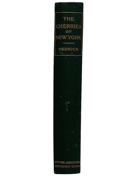The Cherries of New York (Report of the New York Agricultural Experiment Station for the Year 1914, Volume II) (State of New York - Department of Agriculture Twenty-Second Annual Report, Vol. 2, Part II)