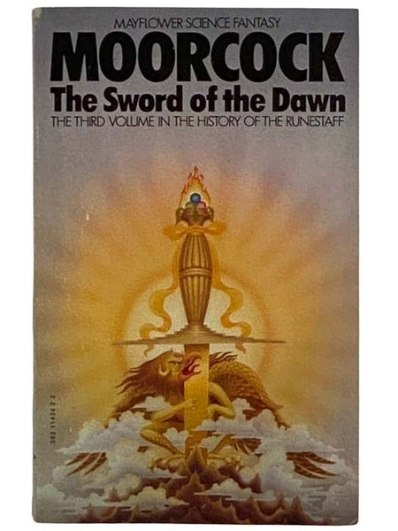The Sword of the Dawn (History of the Runestaff No. 3)
