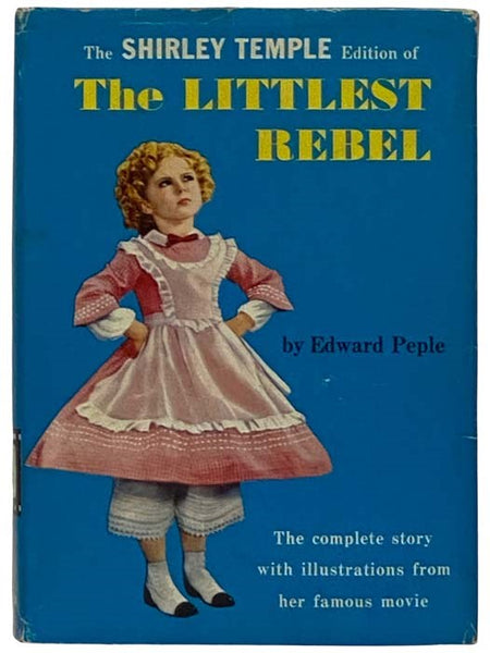 The Shirley Temple Edition of The Littlest Rebel (X-2)