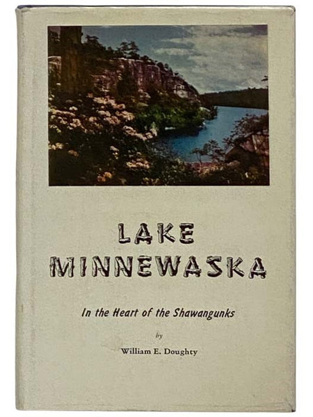 Lake Minnewaska: In the Heart of the Shawangunks