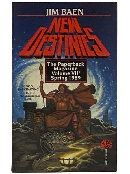 New Destinies: The Paperback Magazine, Volume VII/Spring 1989 [7]