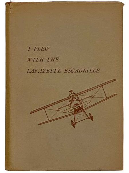 I Flew with the Lafayette Escadrille