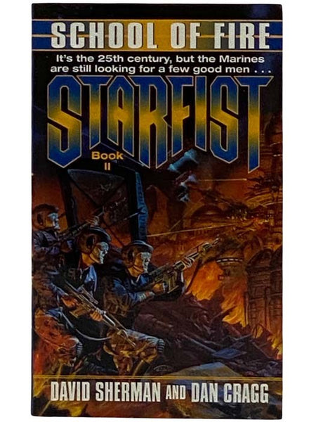 School of Fire (Starfist No. 2)