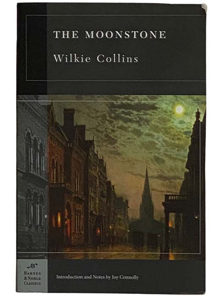 The Moonstone (Barnes & Noble Classics)