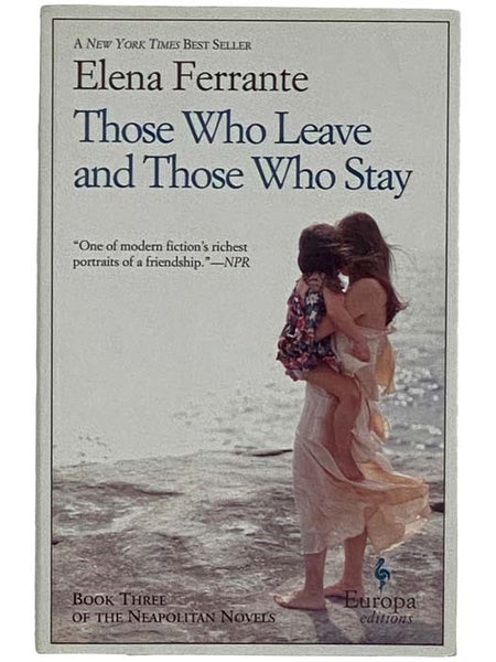 Those Who Leave and Those Who Stay (Book Three of the Neapolitan Novels)