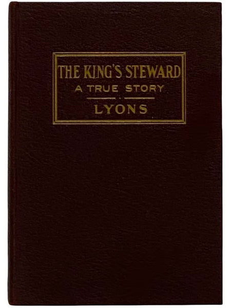 The King's Steward: The True Story of George Schumann