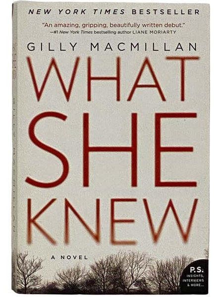 What She Knew: A Novel