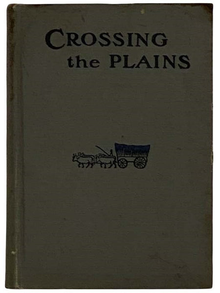 Crossing the Plains