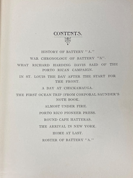 Yarns of Battery A. With the Artillerymen at Chickamauga and Porto Rico.
