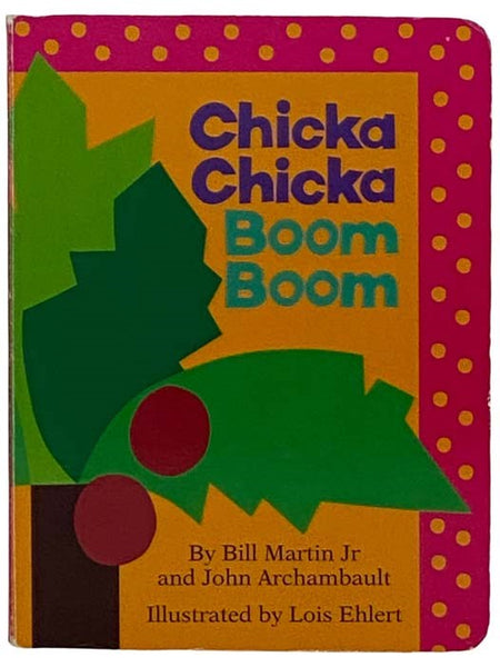 Chicka Chicka Boom Boom