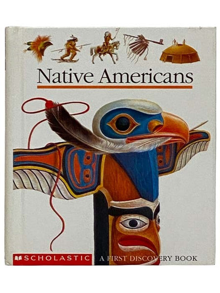 Native Americans (A First Discovery Book)