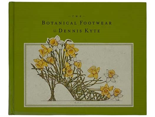 The Botanical Footwear of Dennis Kyte