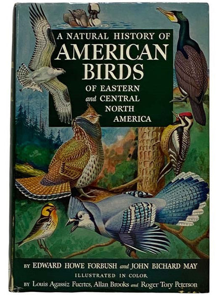 A Natural History of American Birds of Eastern and Central North America: Revised and Abridged with the Addition of More than One Hundred Species