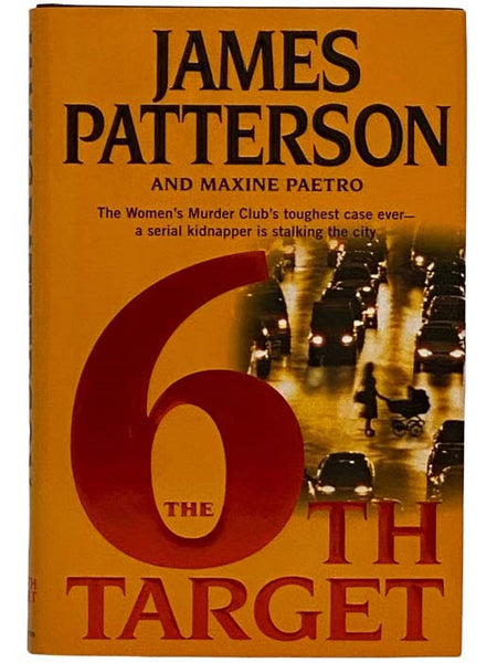The 6th Target (A Women's Murder Club Novel)
