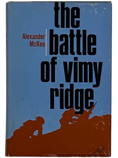 The Battle of Vimy Ridge