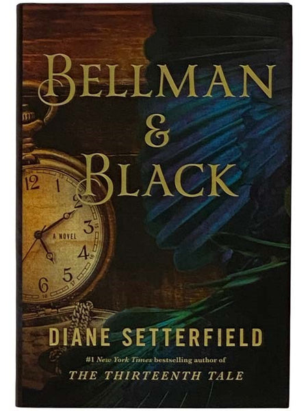 Bellman and Black: A Novel