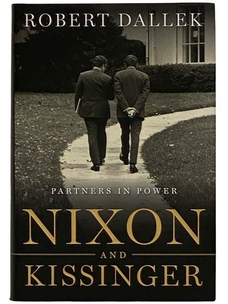 Nixon and Kissinger: Partners in Power