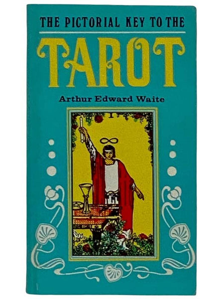 The Pictorial Key to the Tarot