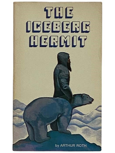 The Iceberg Hermit
