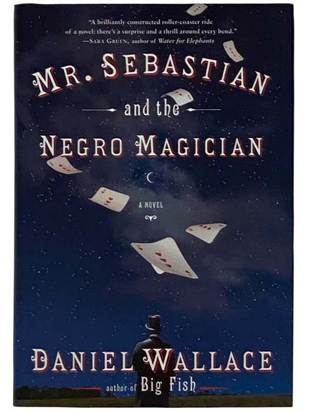 Mr. Sebastian and the Negro Magician: A Novel
