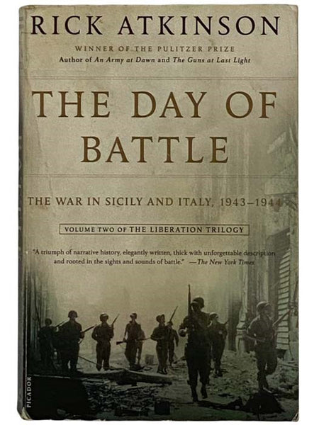 The Day of Battle: The War in Sicily and Italy, 1943-1944 (Liberation Trilogy No. 2)