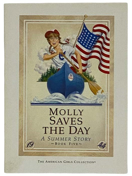Molly Saves the Day: A Summer Story (The American Girls Collection, Book 5)
