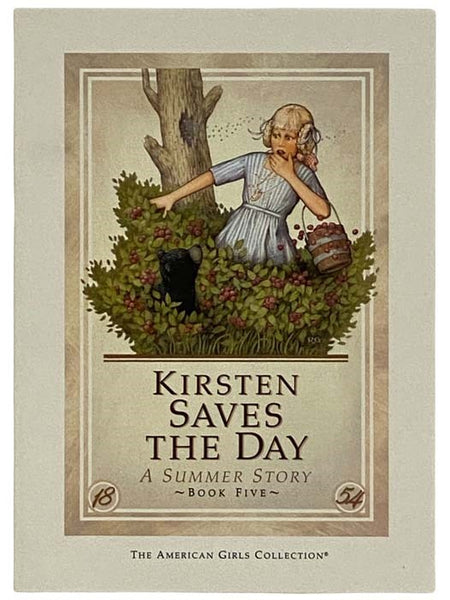 Kirsten Saves the Day: A Summer Story (American Girl Series No. 5)