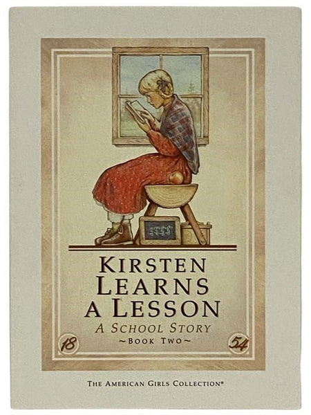Kirsten Learns a Lesson: A School Story (The American Girls Collection)